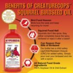 CreatureCops™ Spicy Squirrel Seed Sauce | All-Natural & Squirrel-Resistant Hot Pepper Bird Seed Oil | Flaming Hot Sauce - Seasons >60lb per 16oz Bottle - Image 3